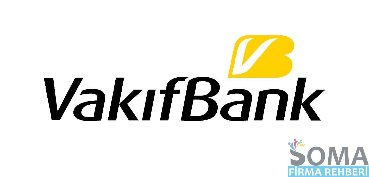 TÜRKİYE VAKIFLAR BANKASI SOMA ŞUBESİ