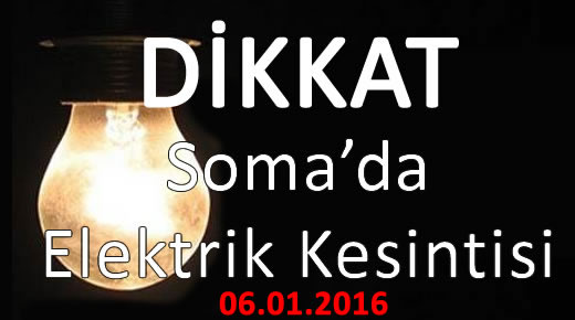 Soma’da Elektrik Kesintisi 06.01.2016