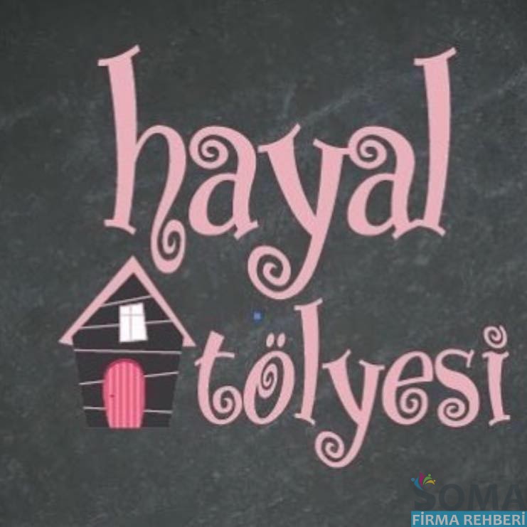 HAYAL ATÖLYESİ