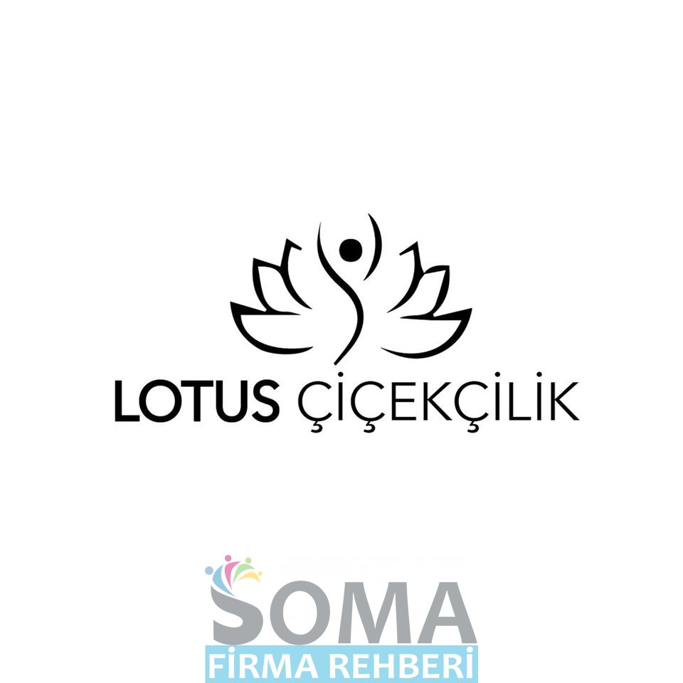 LOTUS ÇİÇEK ATÖLYESİ SOMA